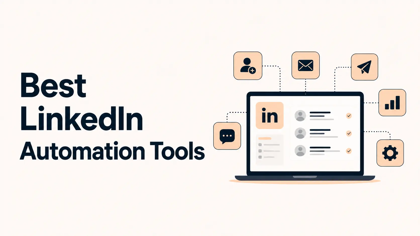 8 Best LinkedIn Automation Tools to Try in 2026