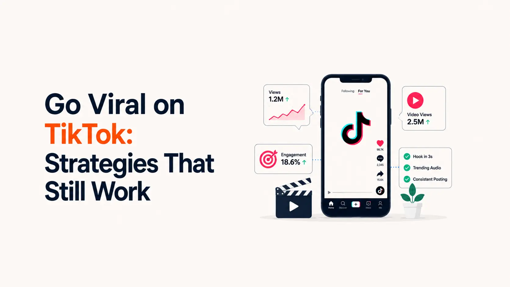 How to Go Viral on TikTok in 2026: Strategies That Still Work