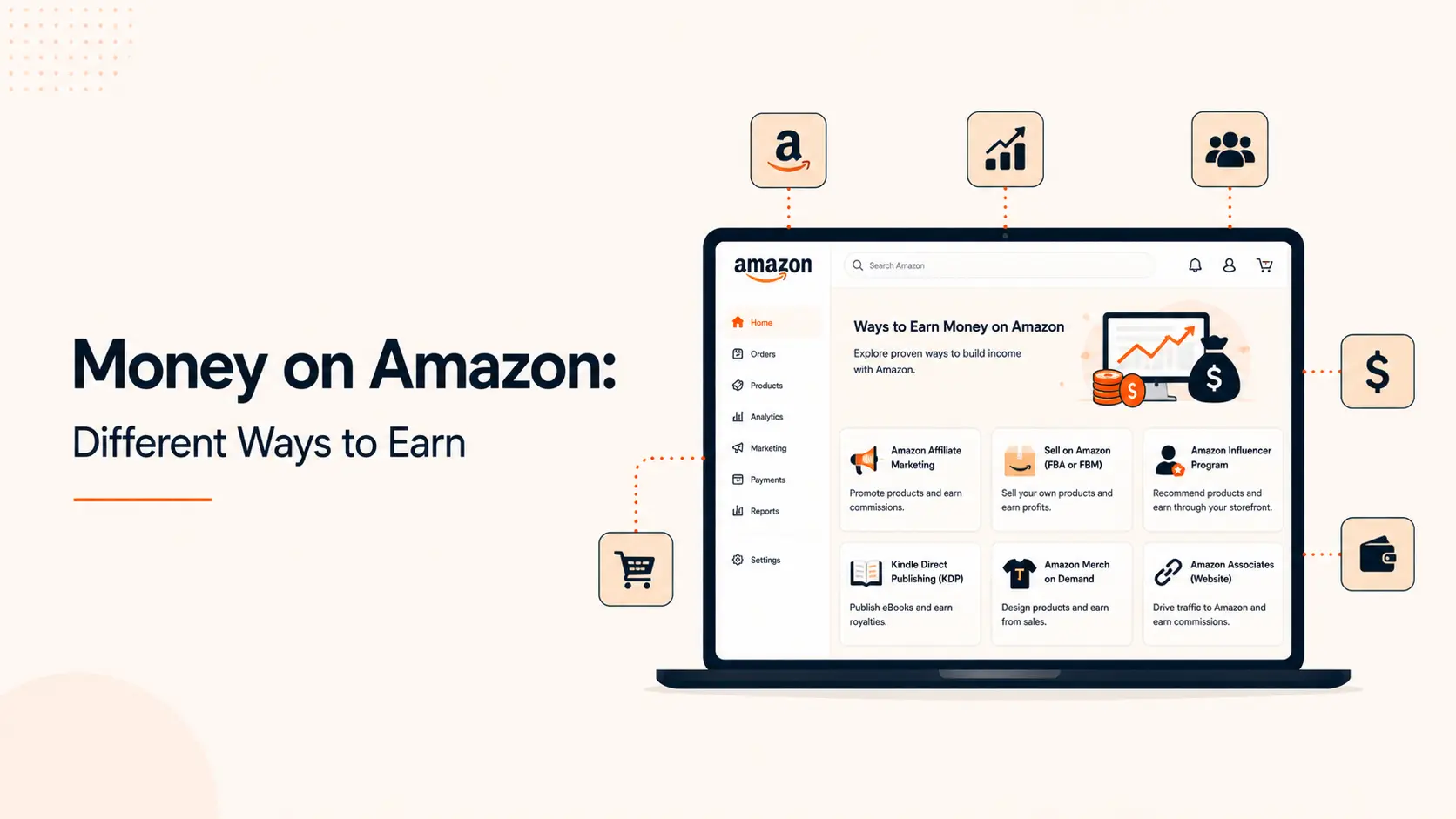 How to Make Money on Amazon in 2026: Different Ways to Earn