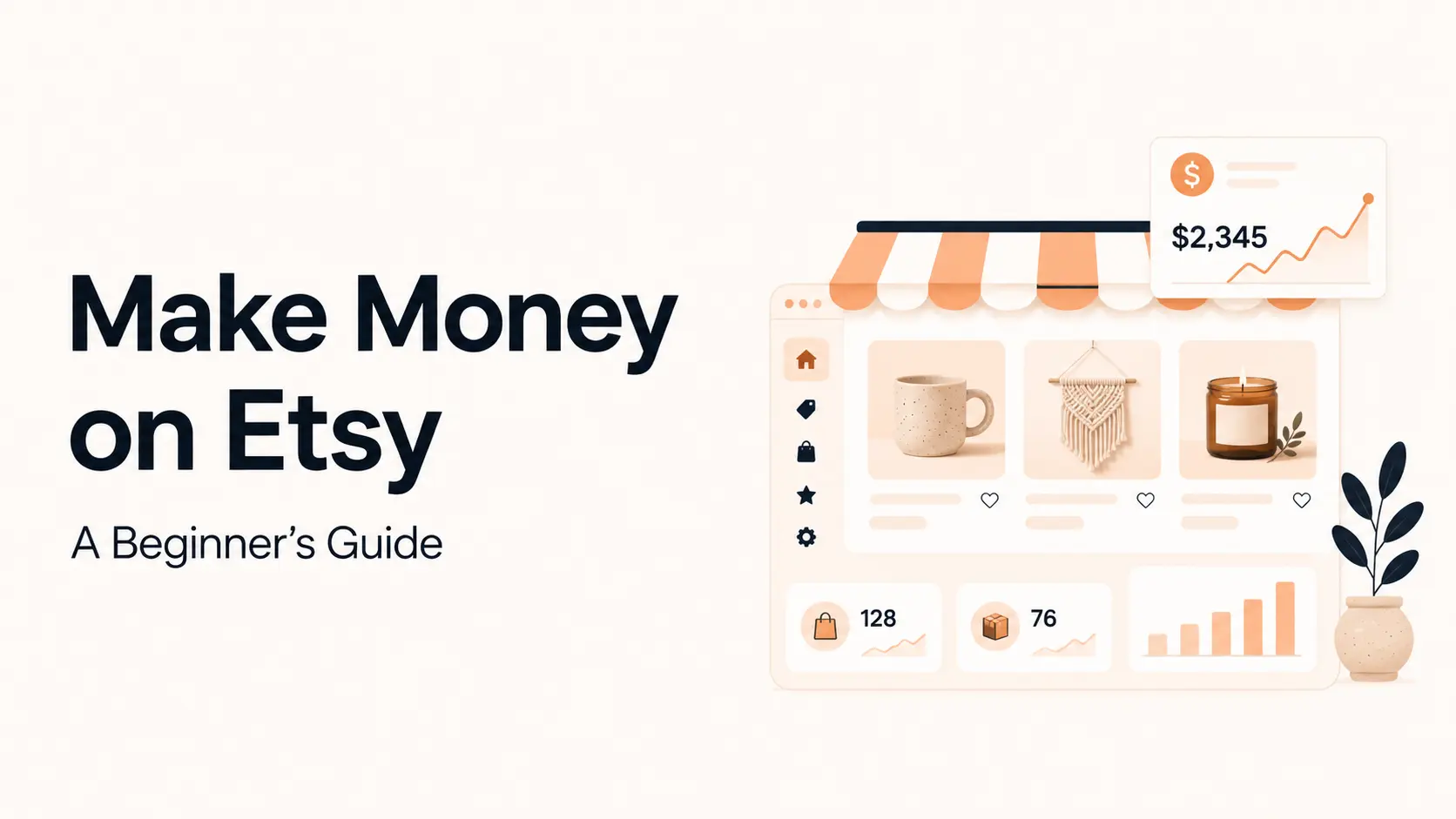How to Make Money on Etsy in 2026: A Beginner’s Guide