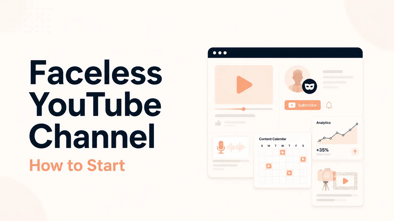 How to Start a Faceless YouTube Channel in 2026: Step-by-Step