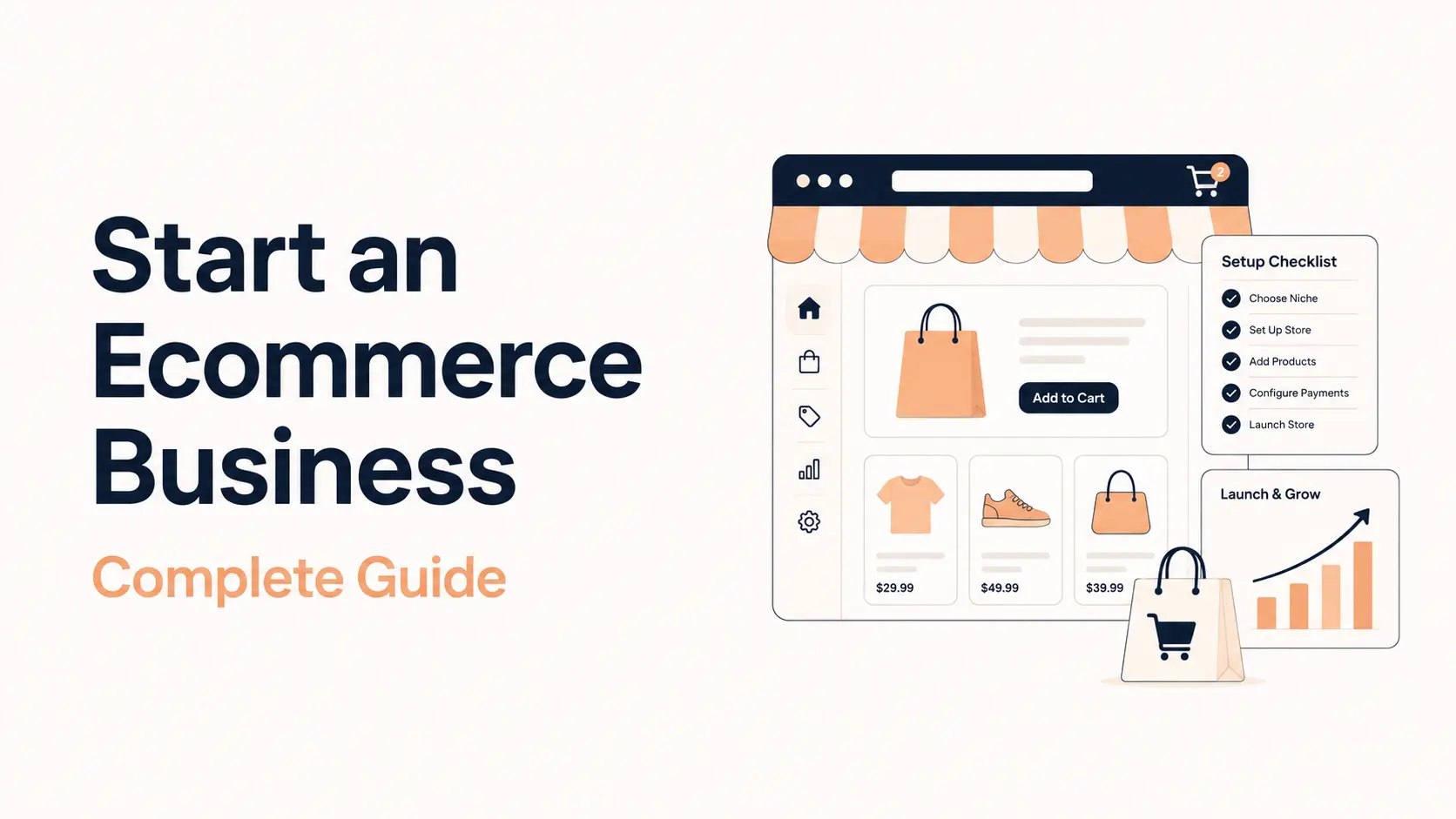 How to Start an Ecommerce Business in 2026: Complete Guide