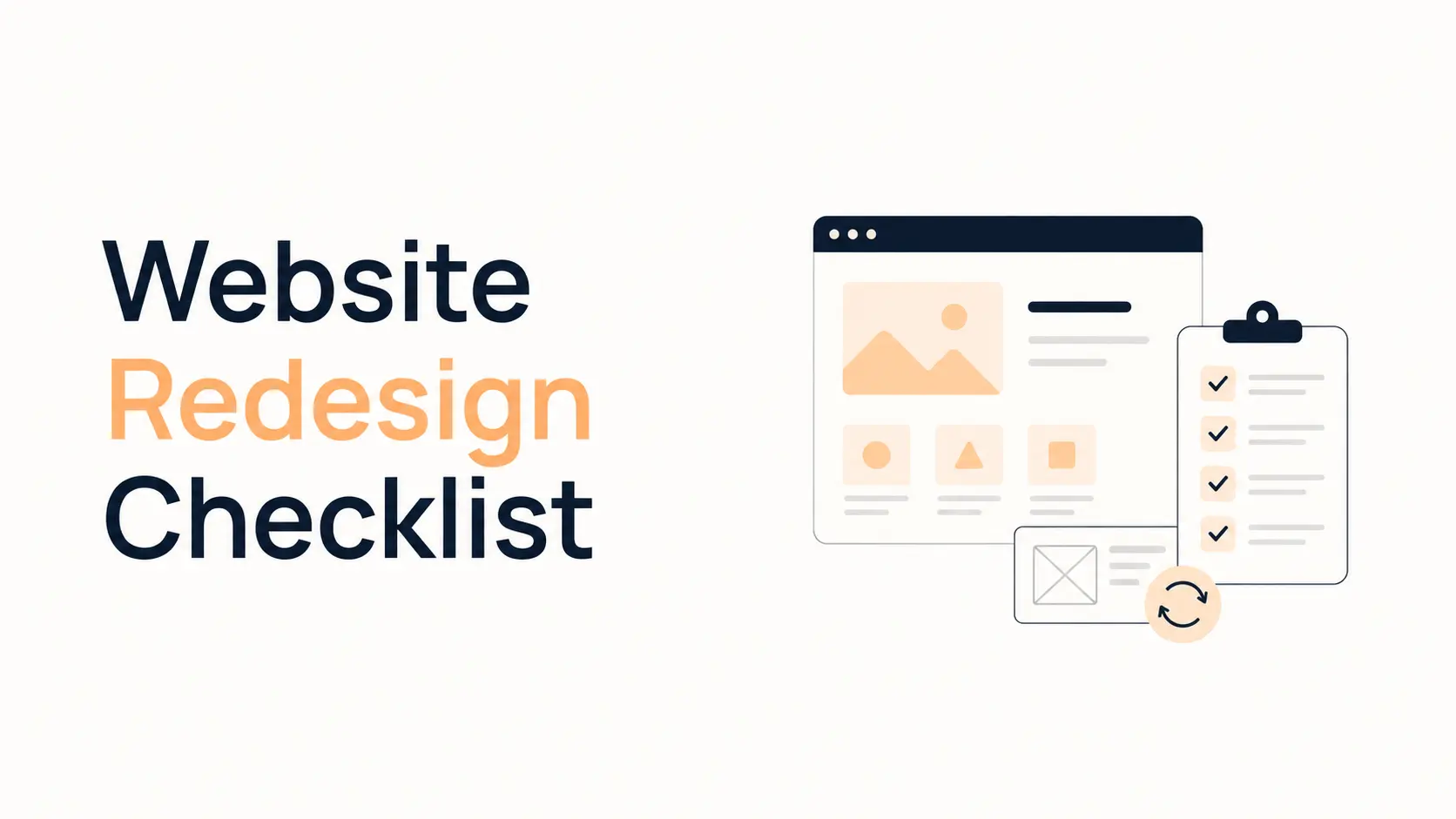 Website Redesign Checklist: What to Audit Before You Rebuild Your Site